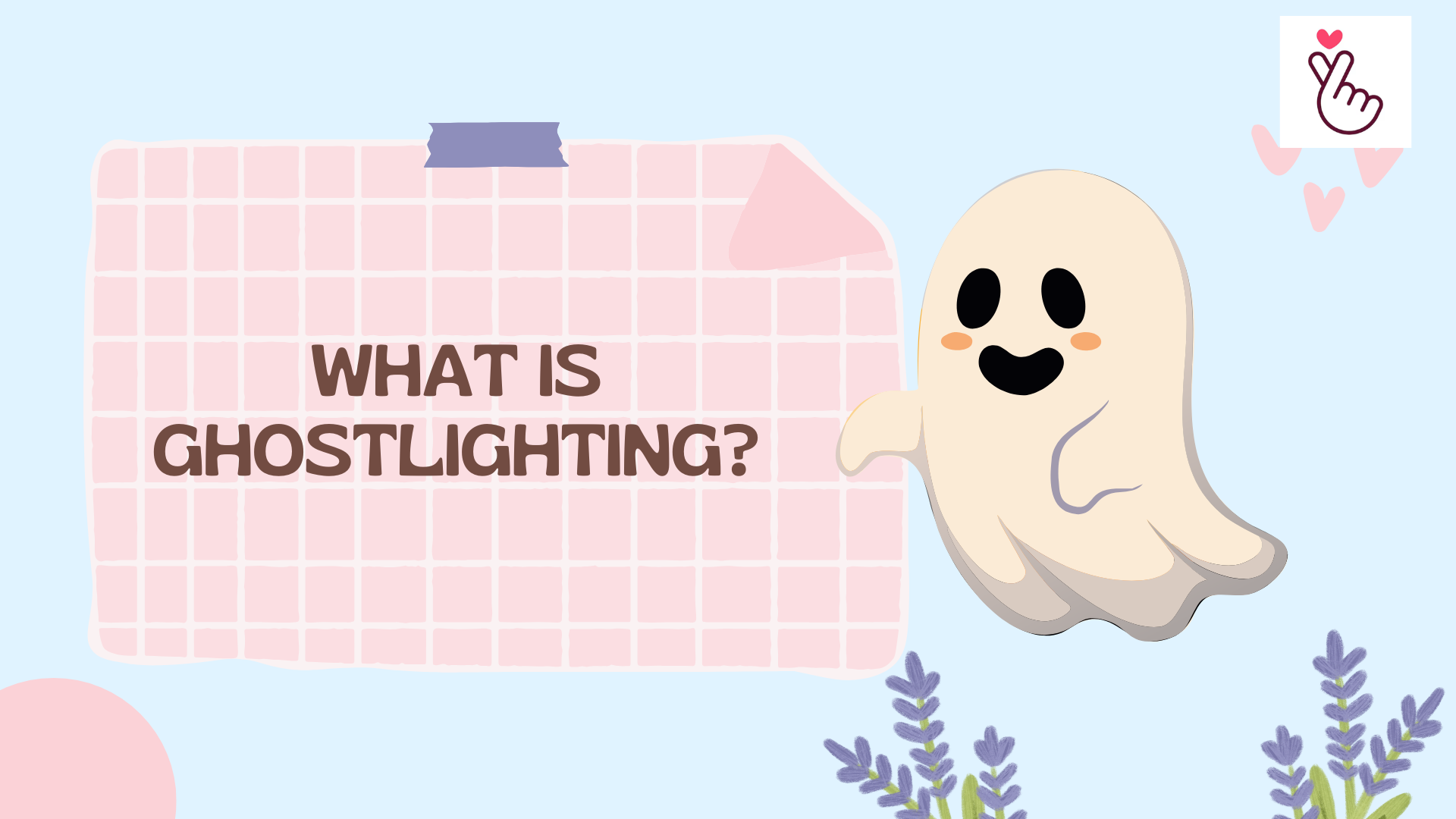 What Is Ghostlighting? Signs, Psychology & How to Respond (2026)