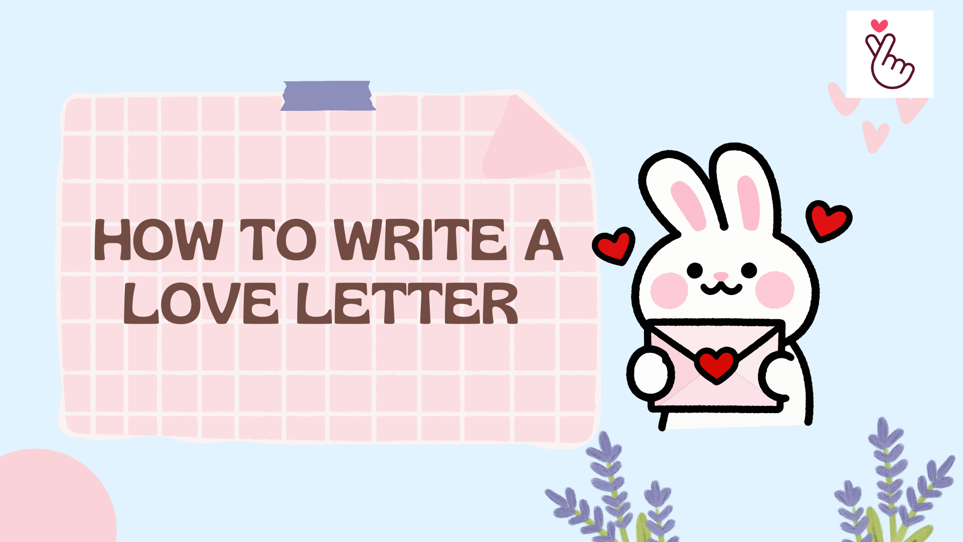 How to Write a Love Letter (2026)