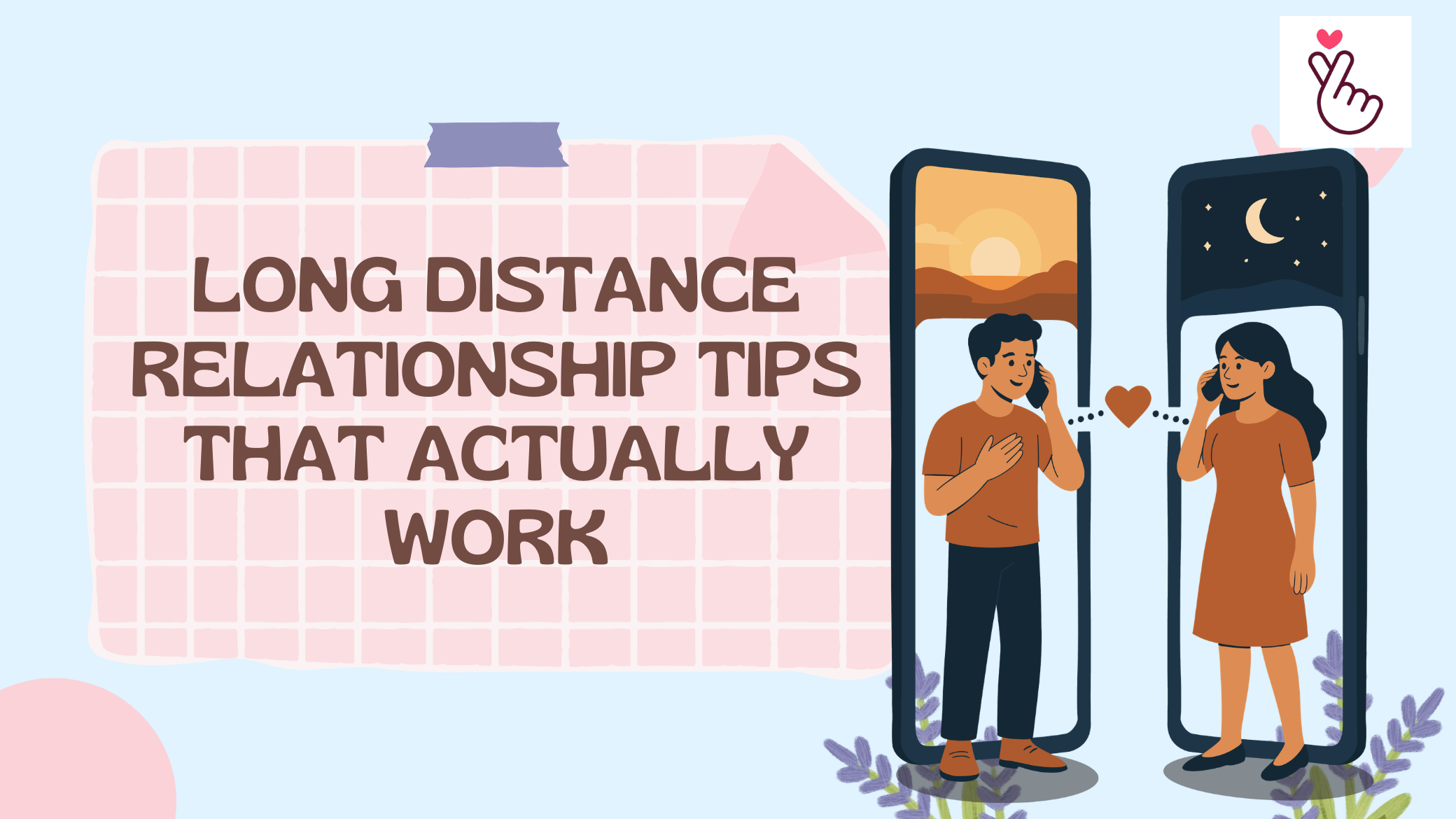 Long Distance Relationship Tips That Actually Work (2026)