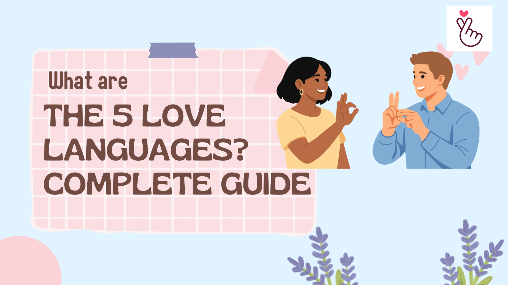 What Are the 5 Love Languages? Free Test + Complete Details 2026