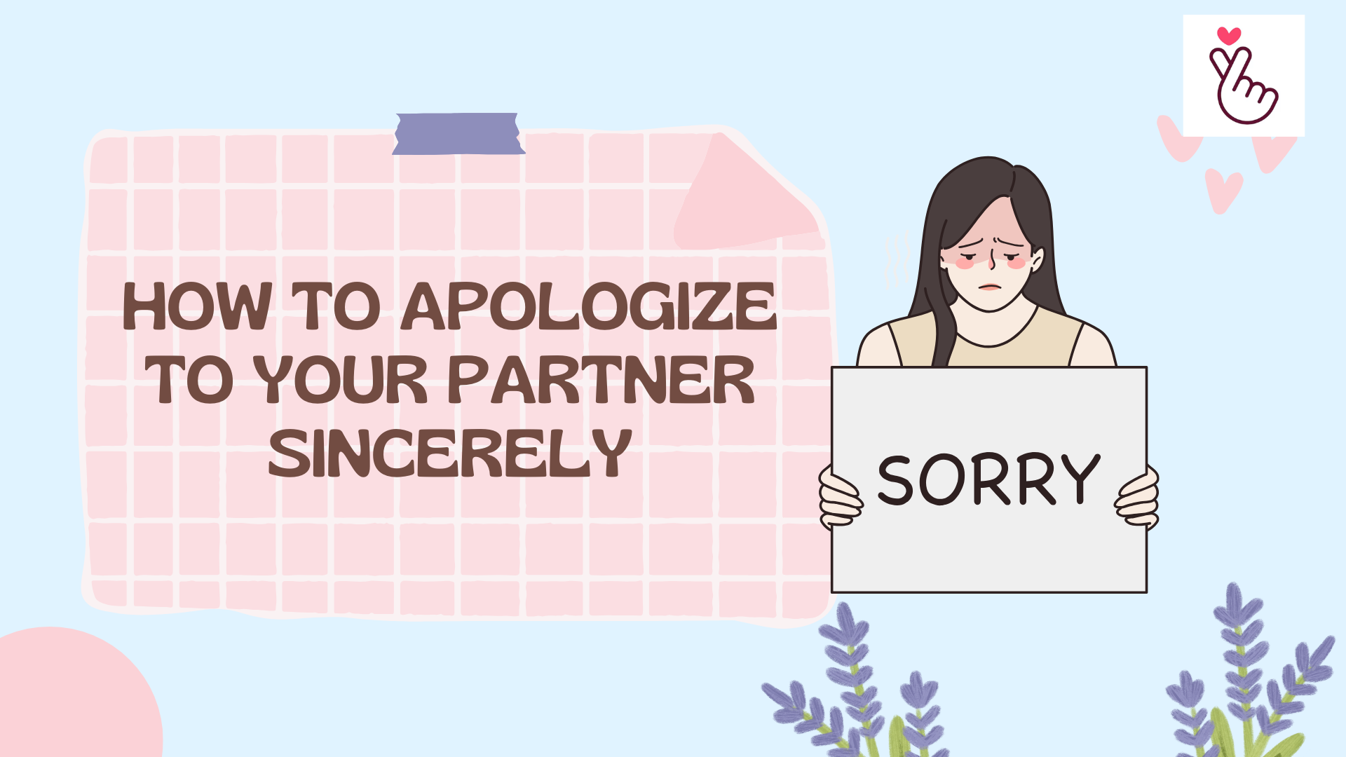 How to Apologize to Your Partner Sincerely (2026)